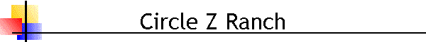 Circle Z Ranch